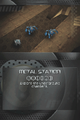 L'introduction de Metal Station
